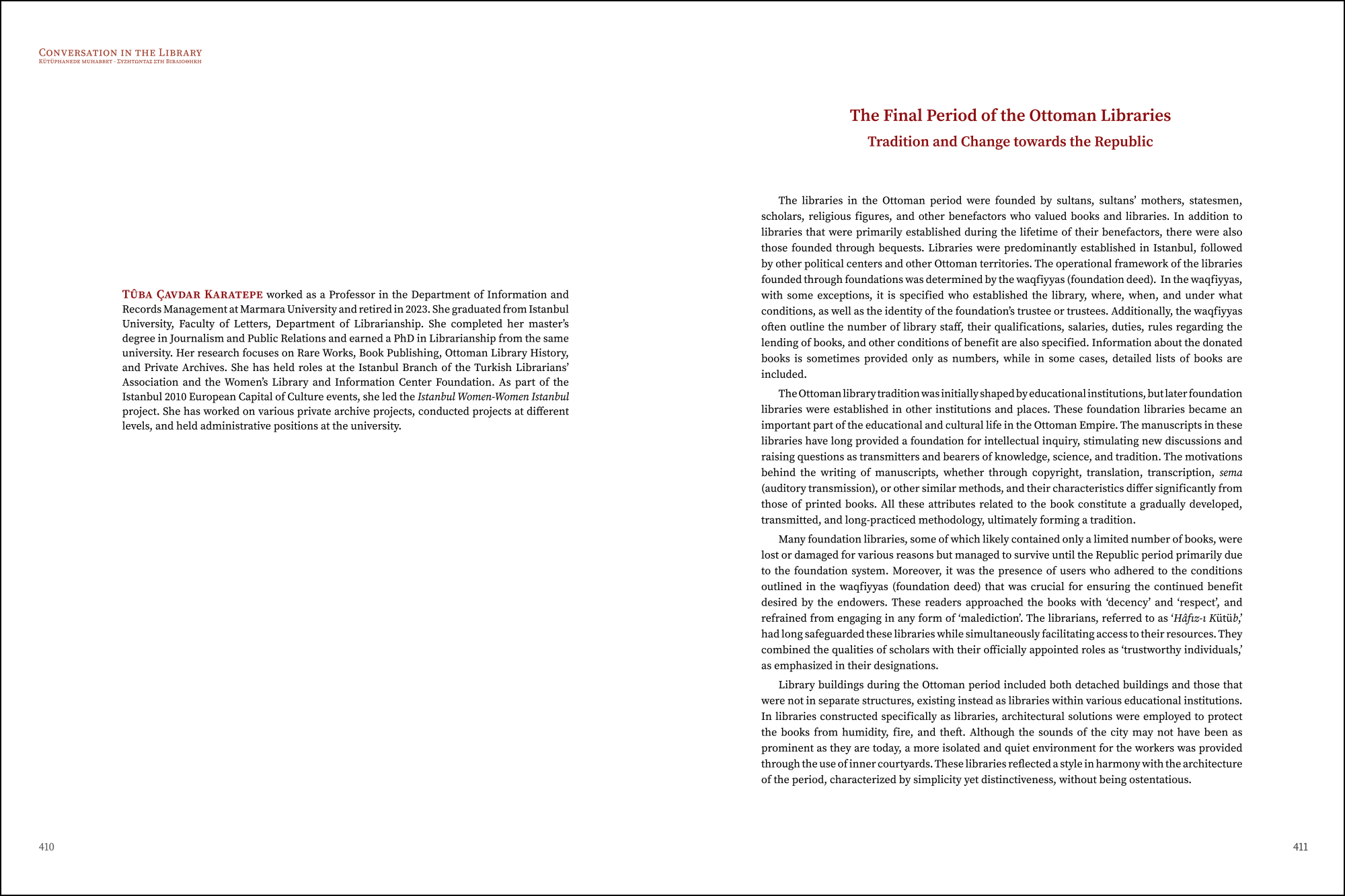 Tûba Çavdar Karatepe - The Final Period of the Ottoman Libraries: Tradition and Change towards the Republic